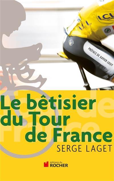 Le bêtisier du Tour de France