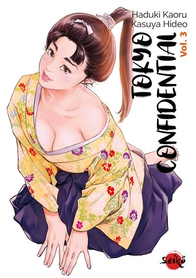 Tokyo confidential. Vol. 3