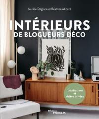 Intérieurs de blogueurs déco : inspirations et visites privées