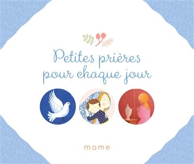 Petites prières pour chaque jour