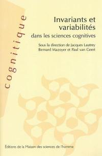 Invariants et variabilités dans les sciences cognitives