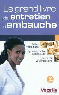 Le grand livre de l'entretien d'embauche