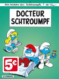 Les Schtroumpfs. Vol. 18. Docteur Schtroumpf