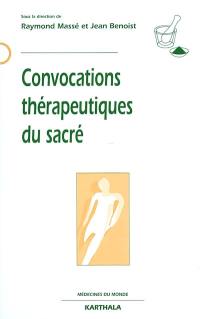 Convocations thérapeutiques du sacré