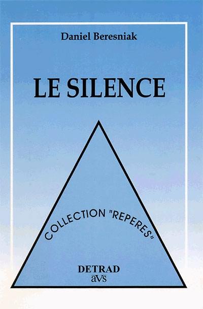 Le silence