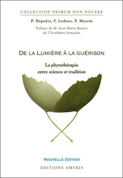 De la lumière à la guérison : la phytothérapie entre science et tradition