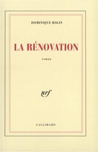 La rénovation