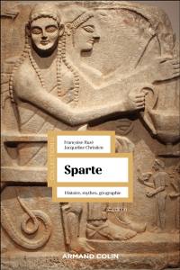 Sparte : histoire, mythes et géographie