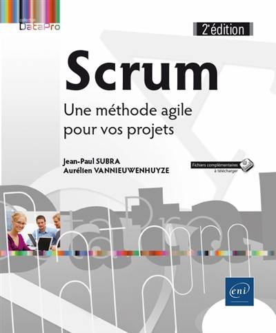 Scrum : une méthode agile pour vos projets