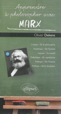 Apprendre à philosopher avec Marx