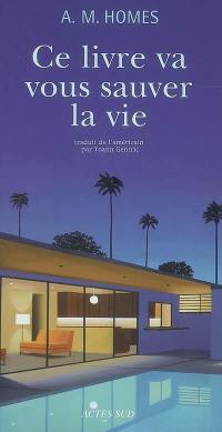 Ce livre va vous sauver la vie