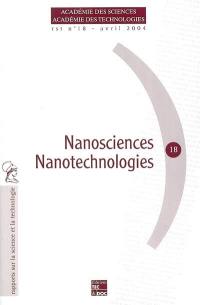 Nanosciences, nanotechnologies