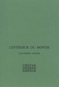 L'intérieur du monde