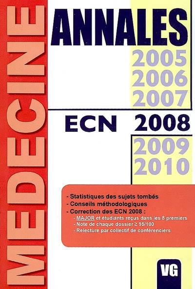 Annales ECN 2008 : statistiques des sujets tombés, conseils méthodologiques, correction des ECN 2008 : majors et étudiants reçus dans les 8 premiers, note de chaque dossier supérieure ou égale à 95 sur 100, relecture par collectif de conférenciers