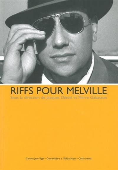 Riffs pour Melville