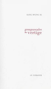 Groupuscules du vertige