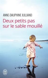 Deux petits pas sur le sable mouillé