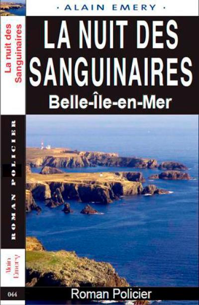 La nuit des sanguinaires : Belle-Ile-en-Mer