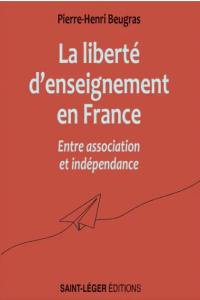 La liberté d'enseignement en France : entre association et indépendance