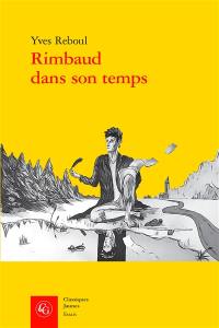 Rimbaud dans son temps