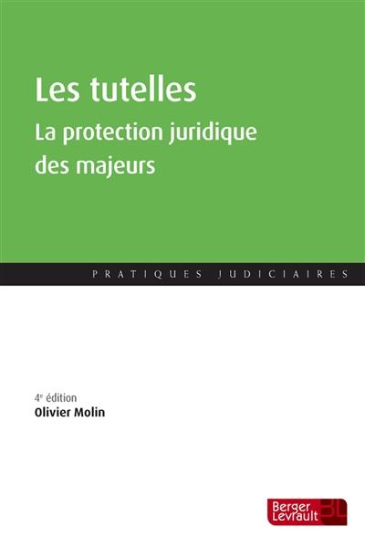 Les tutelles : la protection juridique des majeurs