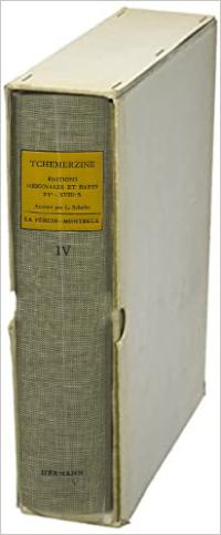 Bibliographie d'éditions originales et rares d'auteurs français des XVe, XVIe, XVIIe et XVIIIe siècles. Vol. 4. La Peruse-Montreux