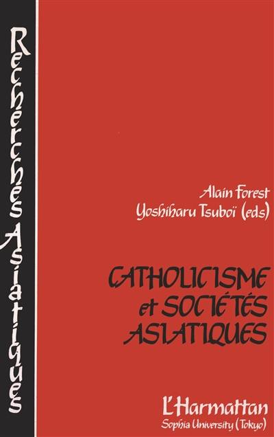 Catholicisme et sociétés asiatiques