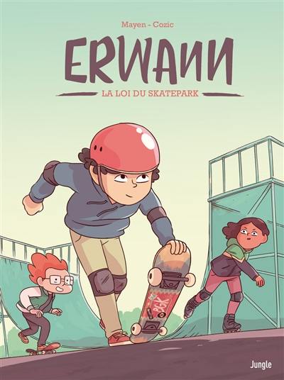 Erwann. La loi du skatepark