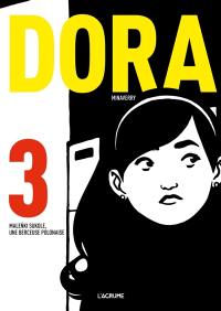 Dora. Vol. 3. Malenki Sukole, une berceuse polonaise