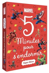 5 minutes pour s'endormir : super-héros