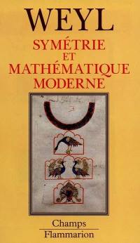 Symétrie et mathématique moderne