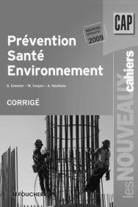 Prévention, santé, environnement, CAP : corrigé