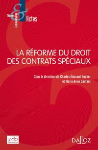 La réforme du droit des contrats spéciaux