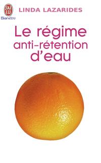 Le régime anti-rétention d'eau