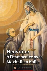 Neuvaine à l'Immaculée avec Maximilien Kolbe