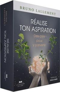 Réalise ton aspiration : des clés pour y parvenir