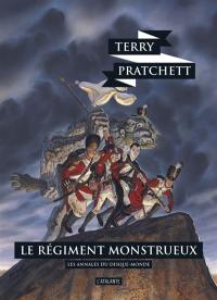 Les annales du Disque-monde. Vol. 31. Le régiment monstrueux