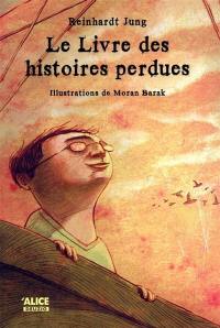 Le livre des histoires perdues