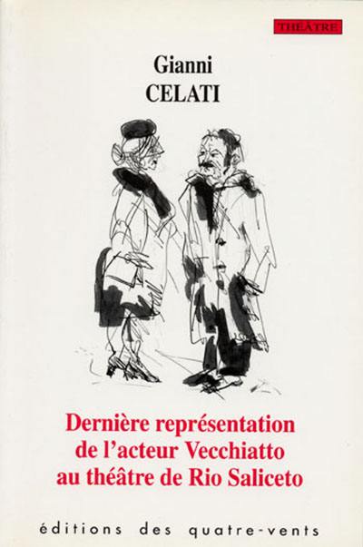 Dernière représentation de l'acteur Vecchiatto au théâtre de Rio Saliceto