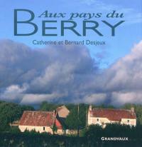 Au pays du Berry