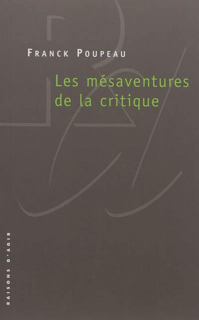 Les mésaventures de la critique