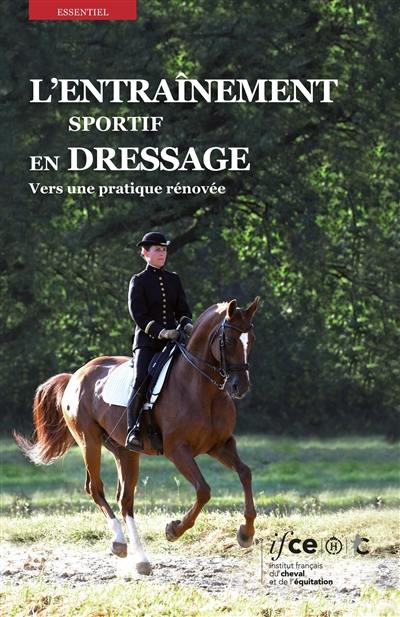 L'entraînement sportif en dressage : vers une pratique rénovée