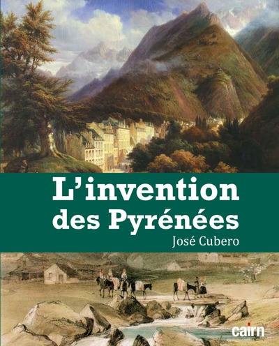 L'invention des Pyrénées