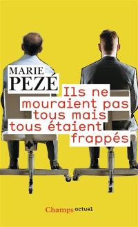 Ils ne mouraient pas tous mais tous étaient frappés : journal de la consultation Souffrance et travail 1997-2008