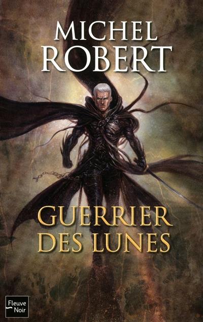 L'agent des ombres. Vol. 6. Guerrier des Lunes