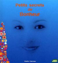 Petits secrets de bonheur