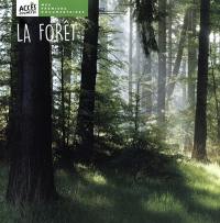 La forêt