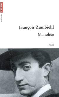 Manolete : récit