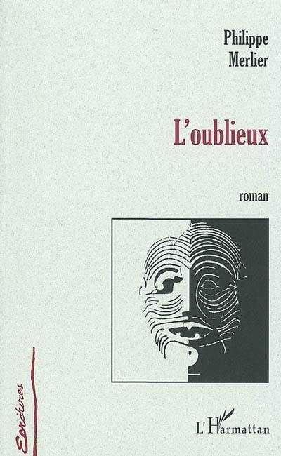 L'oublieux