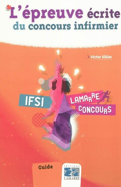 L'épreuve écrite du concours infirmier